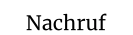 Nachruf
