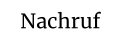 Nachruf
