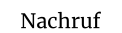 Nachruf