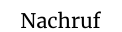 Nachruf