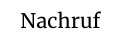 Nachruf