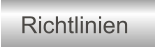 Richtlinien